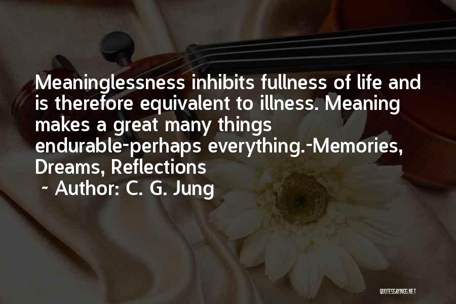 Dreams Jung Quotes By C. G. Jung