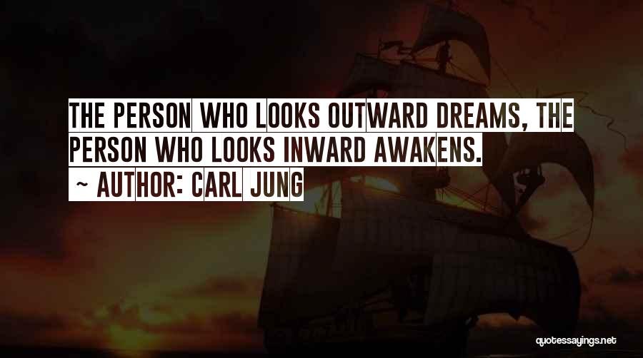 Dreams Jung Quotes By Carl Jung