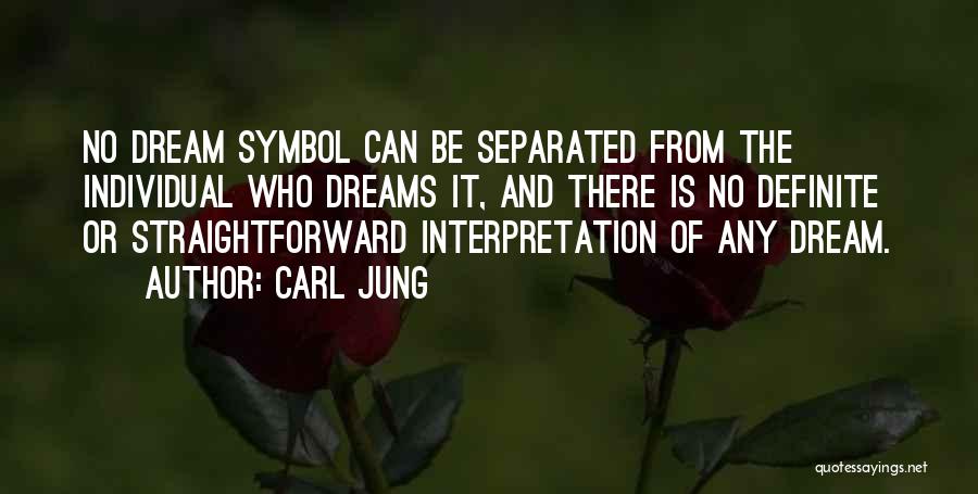 Dreams Jung Quotes By Carl Jung