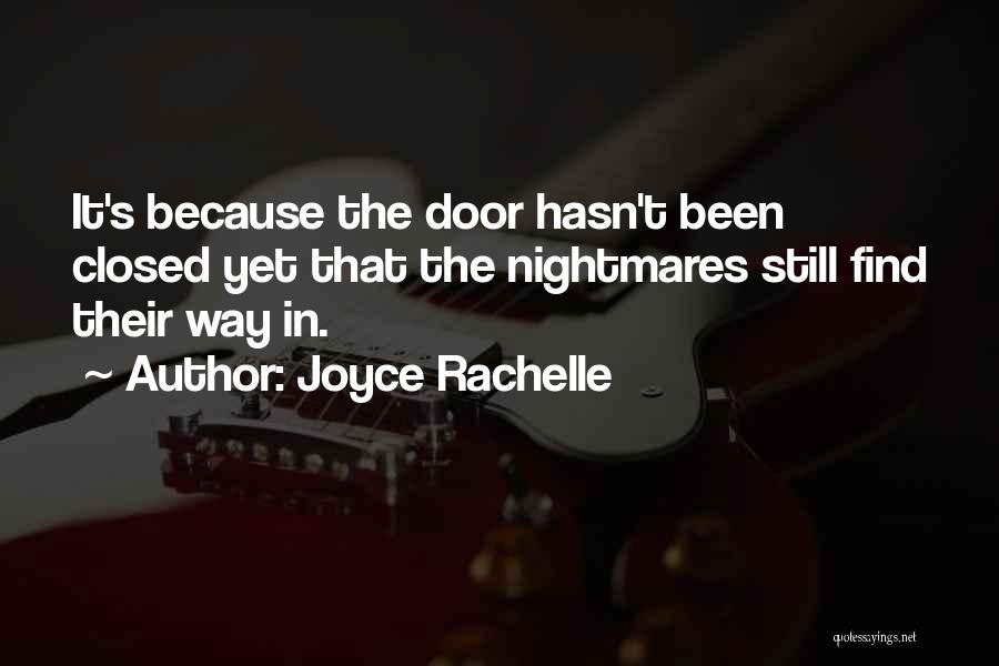 Dreams Nightmares Quotes By Joyce Rachelle