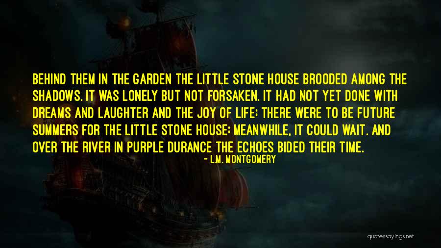 Dreams Of Joy Quotes By L.M. Montgomery Dreams Of Joy Quotes By L.M. Montgomery
