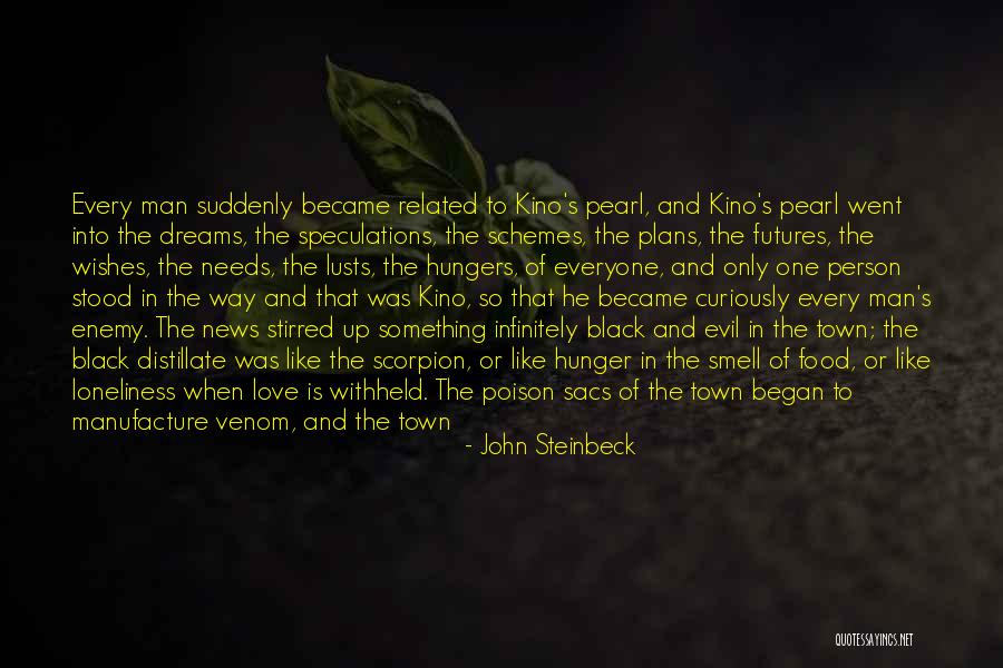 Dreams Of Poison Quotes By John Steinbeck Dreams Of Poison Quotes By John Steinbeck