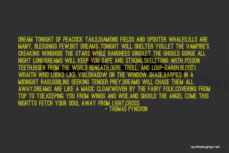 Dreams Of Poison Quotes By Thomas Pynchon Dreams Of Poison Quotes By Thomas Pynchon