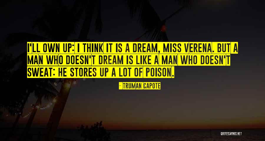 Dreams Of Poison Quotes By Truman Capote Dreams Of Poison Quotes By Truman Capote
