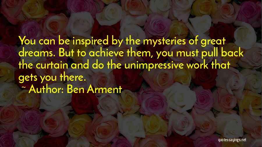 Dreams Of You Quotes By Ben Arment