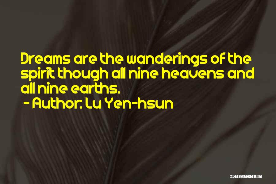 Dreams Of Your Ex Quotes By Lu Yen-hsun