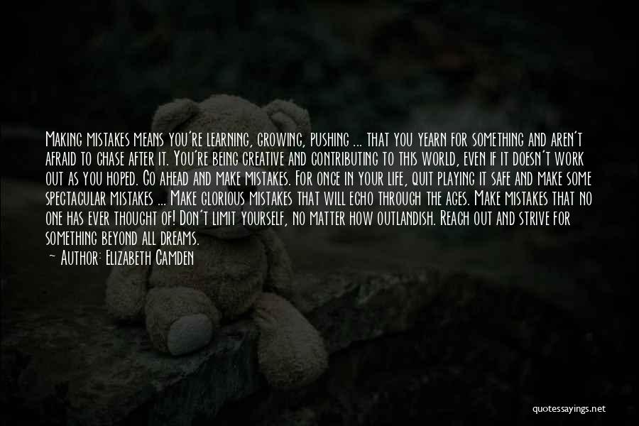 Dreams Out Of Reach Quotes By Elizabeth Camden