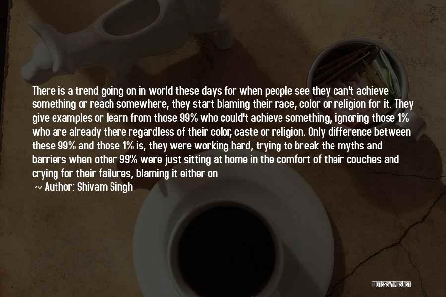 Dreams Out Of Reach Quotes By Shivam Singh