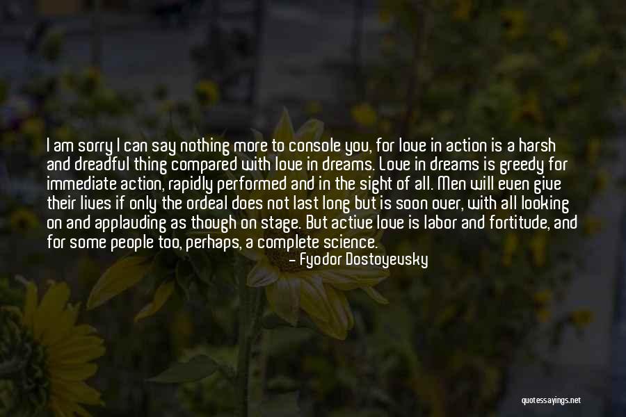 Dreams Over Love Quotes By Fyodor Dostoyevsky Dreams Over Love Quotes By Fyodor Dostoyevsky