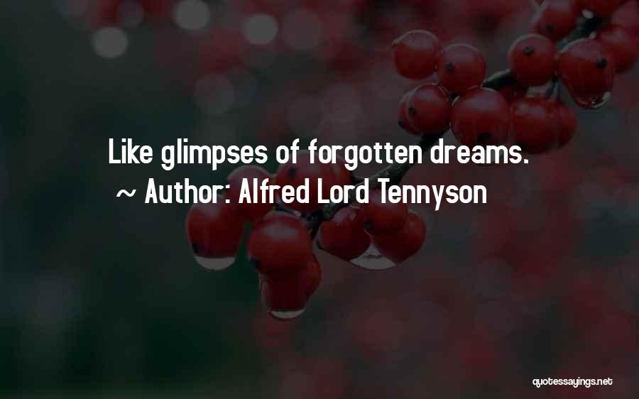 Dreams Quotes By Alfred Lord Tennyson