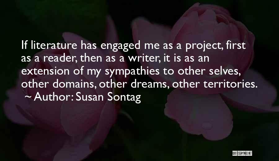 Dreams Quotes By Susan Sontag