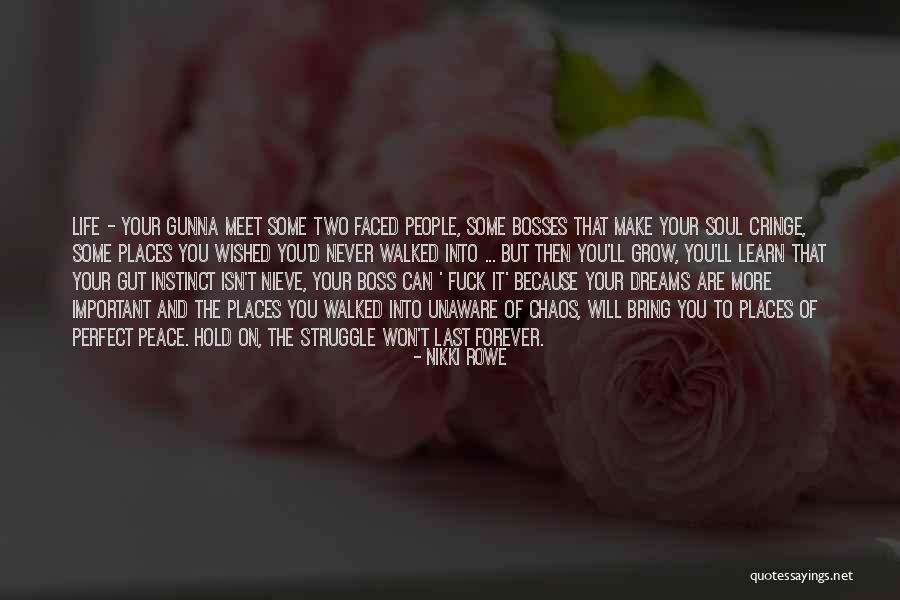 Dreams Quote Quotes By Nikki Rowe Dreams Quote Quotes By Nikki Rowe