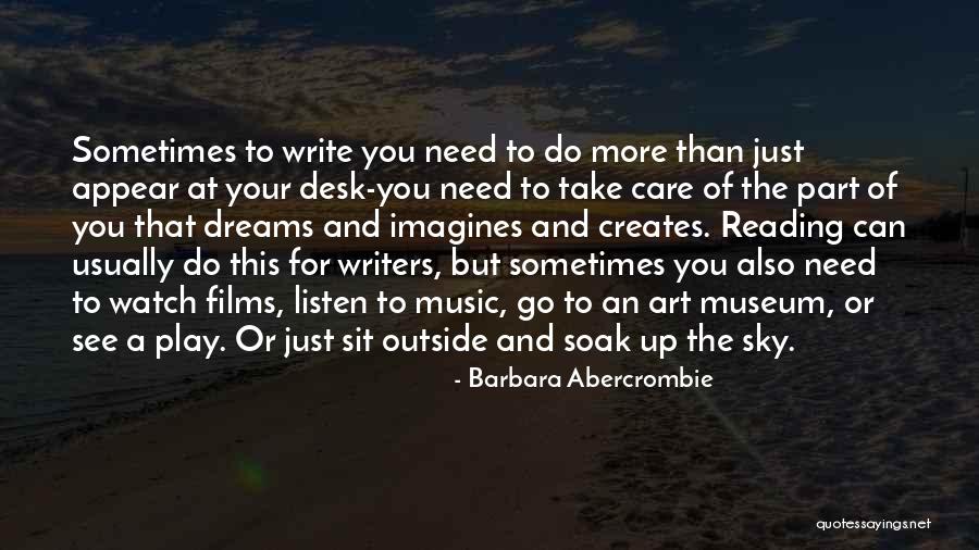 Dreams Reading Quotes By Barbara Abercrombie Dreams Reading Quotes By Barbara Abercrombie