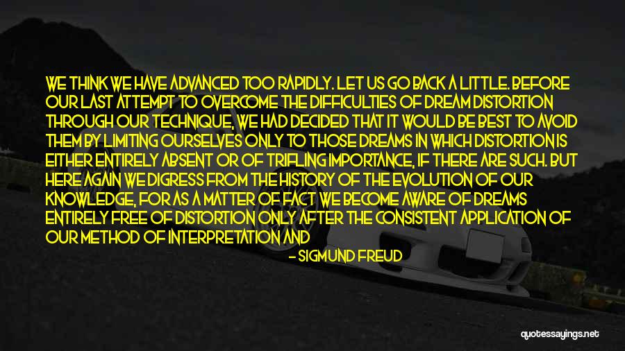 Dreams Sigmund Freud Quotes By Sigmund Freud Dreams Sigmund Freud Quotes By Sigmund Freud