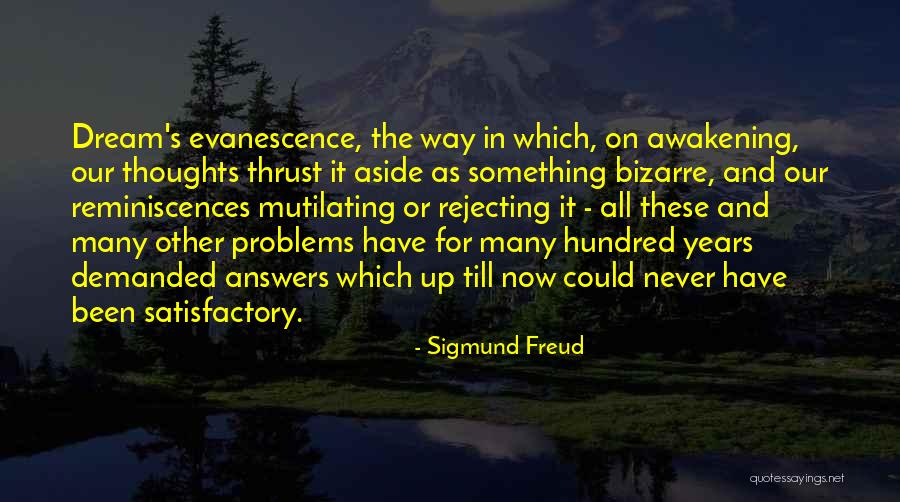 Dreams Sigmund Freud Quotes By Sigmund Freud