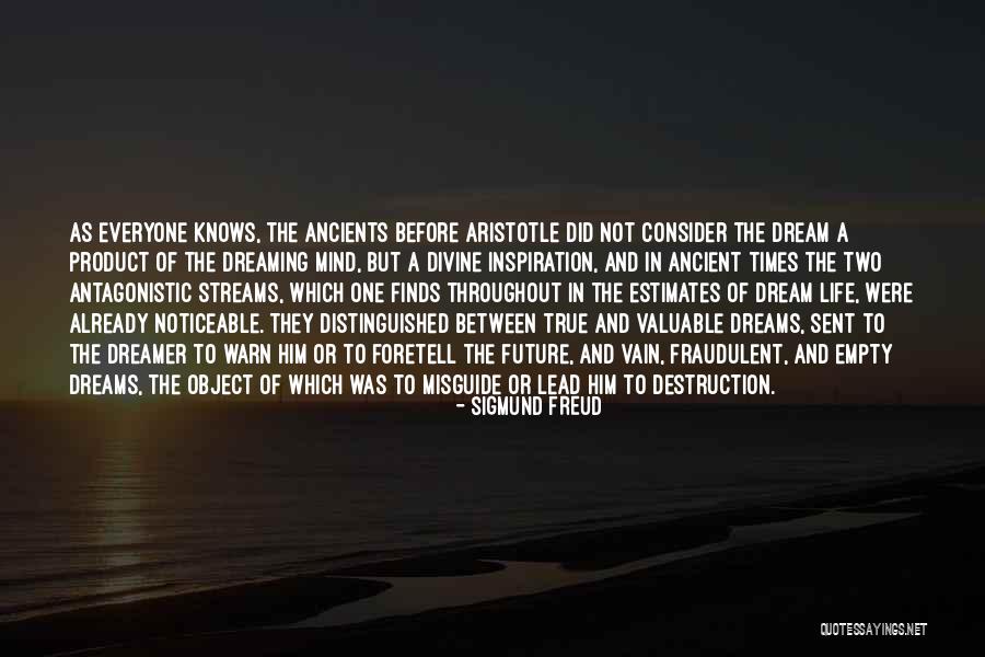 Dreams Sigmund Freud Quotes By Sigmund Freud Dreams Sigmund Freud Quotes By Sigmund Freud