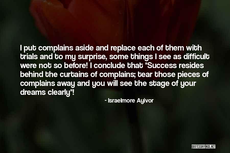 Dreams To Success Quotes By Israelmore Ayivor Dreams To Success Quotes By Israelmore Ayivor