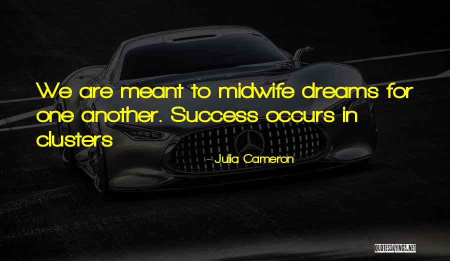 Dreams To Success Quotes By Julia Cameron