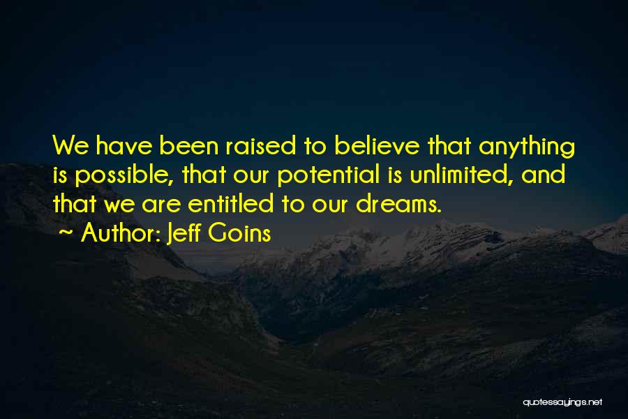 Dreams Unlimited Quotes By Jeff Goins