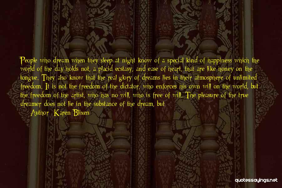 Dreams Unlimited Quotes By Karen Blixen