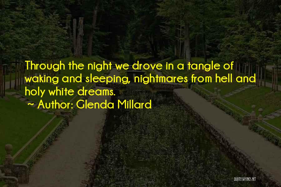 Dreams While Sleeping Quotes By Glenda Millard