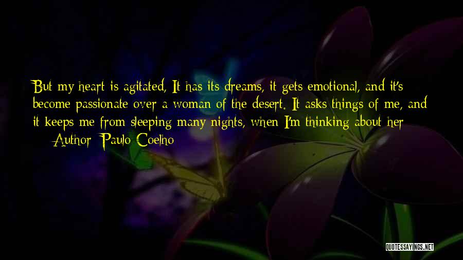 Dreams While Sleeping Quotes By Paulo Coelho