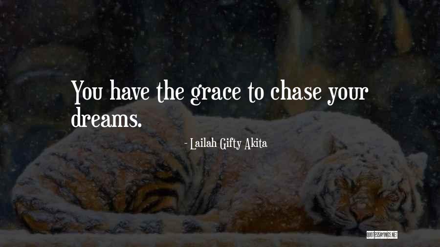 Dreams You Have Quotes By Lailah Gifty Akita Dreams You Have Quotes By Lailah Gifty Akita