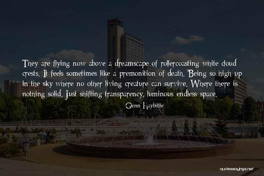 Dreamscape Quotes By Glenn Haybittle Dreamscape Quotes By Glenn Haybittle