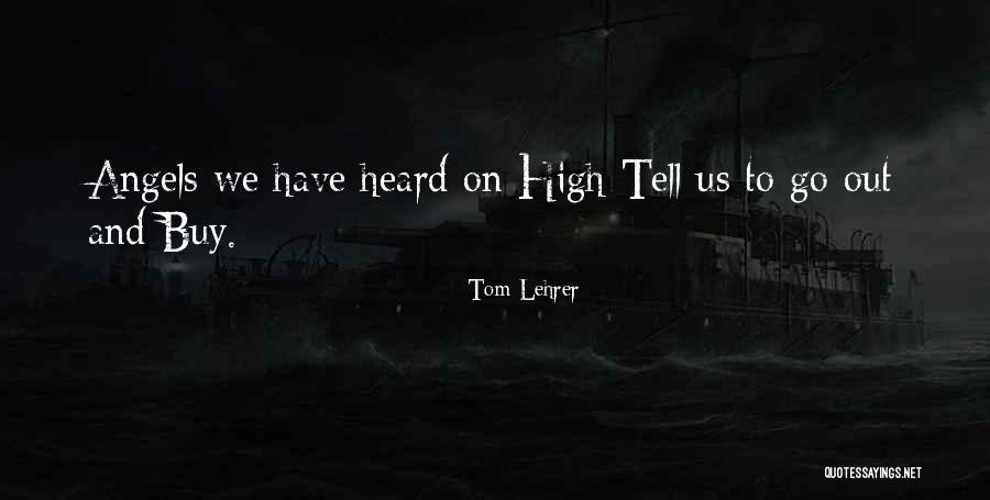 Dreamscapes Llc Quotes By Tom Lehrer Dreamscapes Llc Quotes By Tom Lehrer