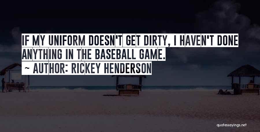 Dreamstation Quotes By Rickey Henderson