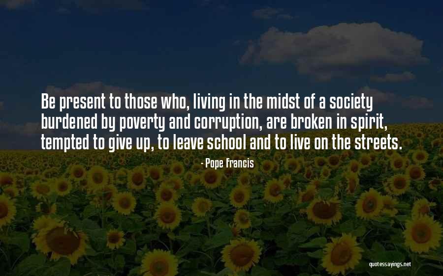 Dreamsthey Quotes By Pope Francis Dreamsthey Quotes By Pope Francis