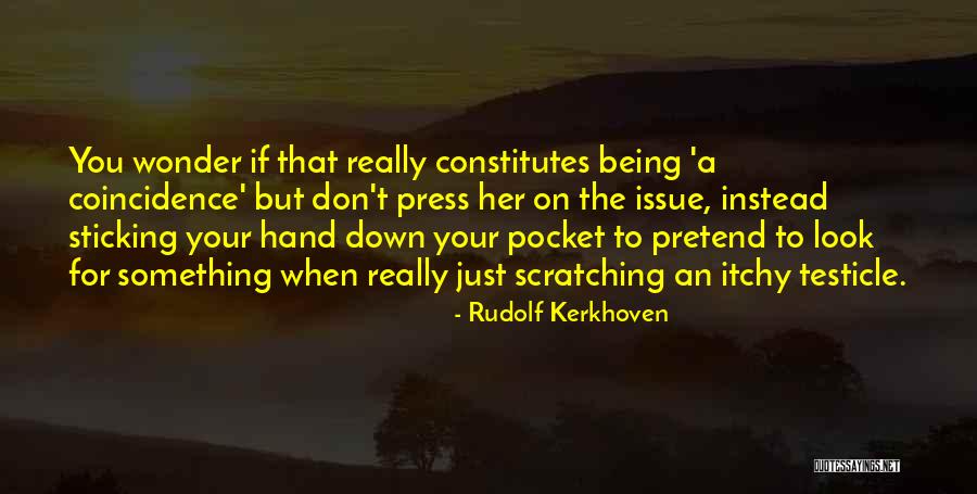 Dreamsville Apartments Quotes By Rudolf Kerkhoven Dreamsville Apartments Quotes By Rudolf Kerkhoven