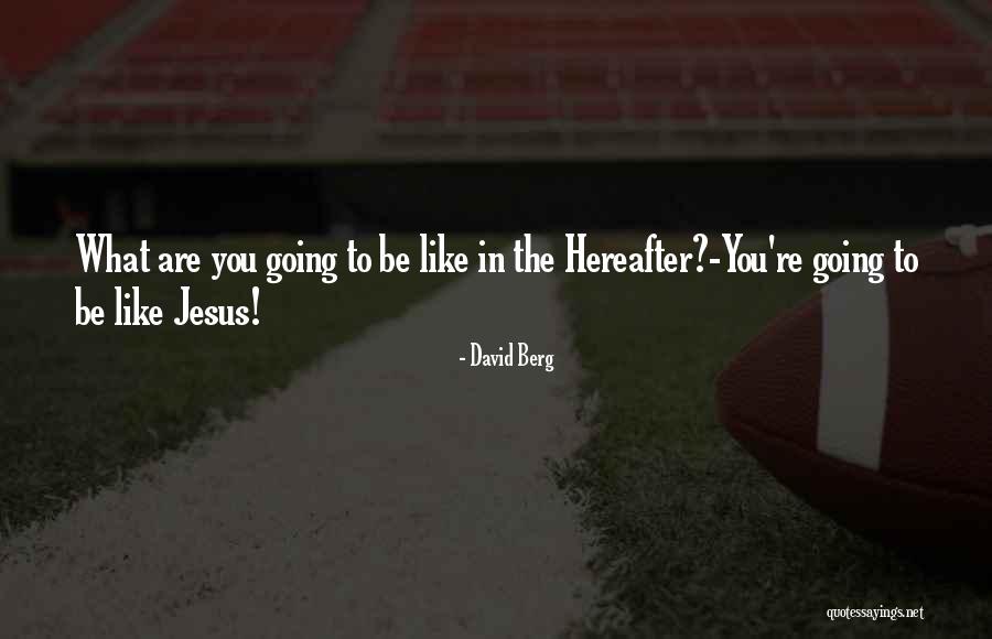 Dreamsville Lead Quotes By David Berg Dreamsville Lead Quotes By David Berg
