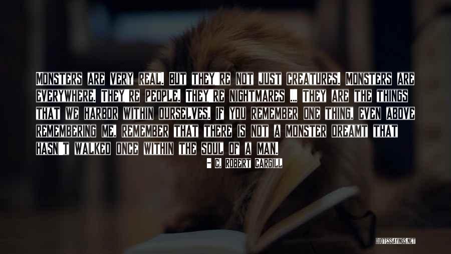 Dreamt Of You Quotes By C. Robert Cargill Dreamt Of You Quotes By C. Robert Cargill