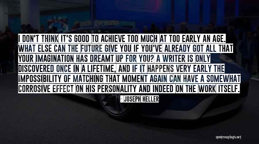 Dreamt Of You Quotes By Joseph Heller Dreamt Of You Quotes By Joseph Heller