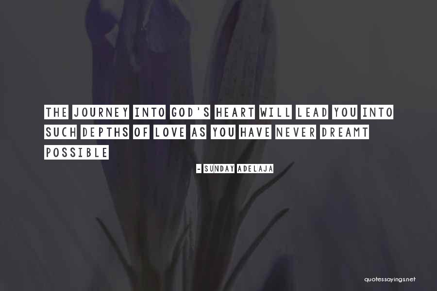 Dreamt Of You Quotes By Sunday Adelaja Dreamt Of You Quotes By Sunday Adelaja