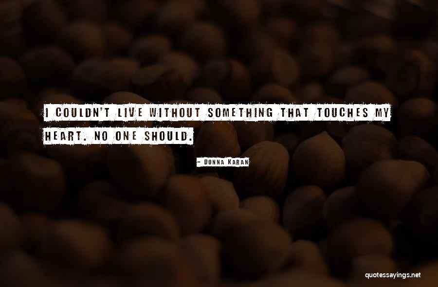 Dreamweaver Cs3 Quotes By Donna Karan