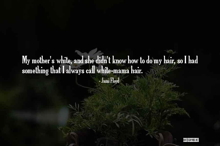 Dreamwork Quotes By Jami Floyd Dreamwork Quotes By Jami Floyd