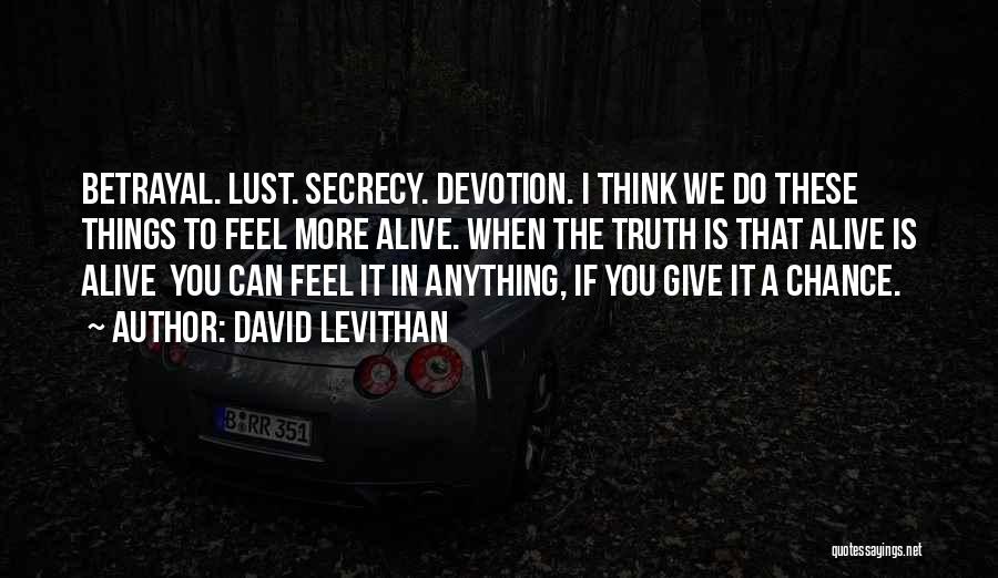 Dreamworks Spirit Quotes By David Levithan
