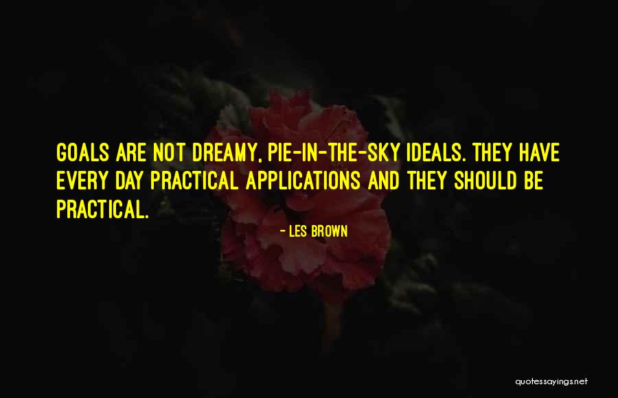 Dreamy Sky Quotes By Les Brown Dreamy Sky Quotes By Les Brown