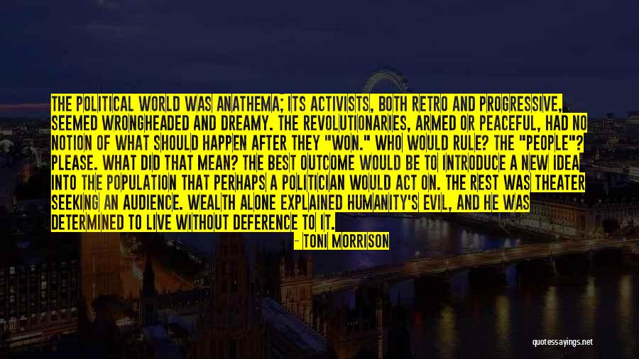 Dreamy World Quotes By Toni Morrison Dreamy World Quotes By Toni Morrison