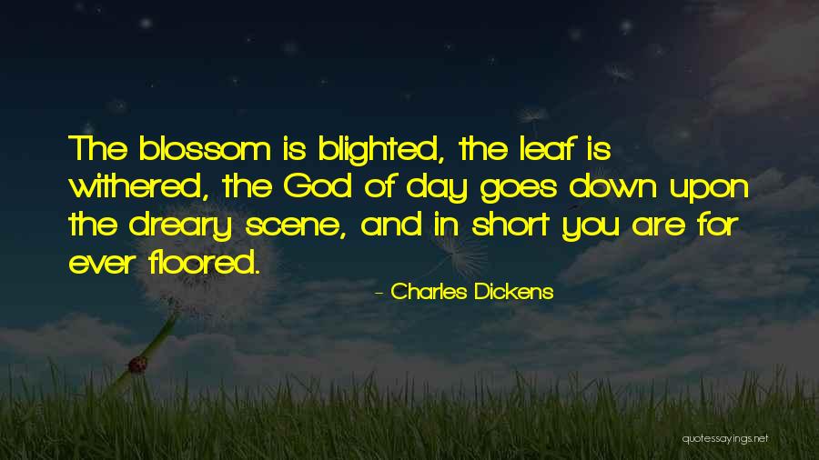 Dreary Day Quotes By Charles Dickens Dreary Day Quotes By Charles Dickens