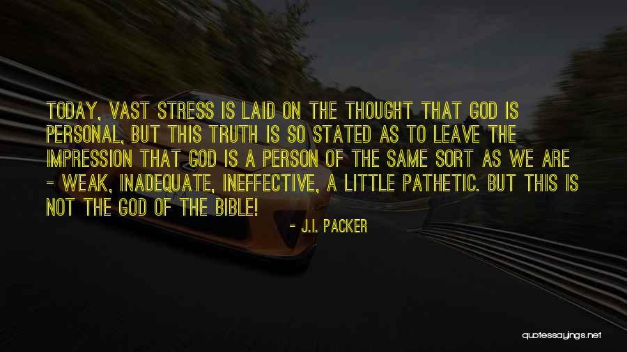 Drechselwerkstatt Quotes By J.I. Packer Drechselwerkstatt Quotes By J.I. Packer