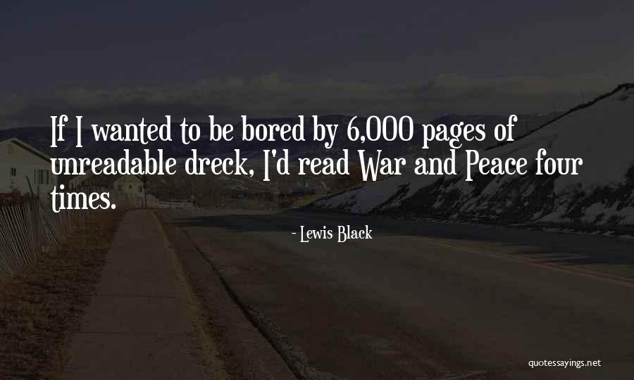 Dreck Quotes By Lewis Black Dreck Quotes By Lewis Black