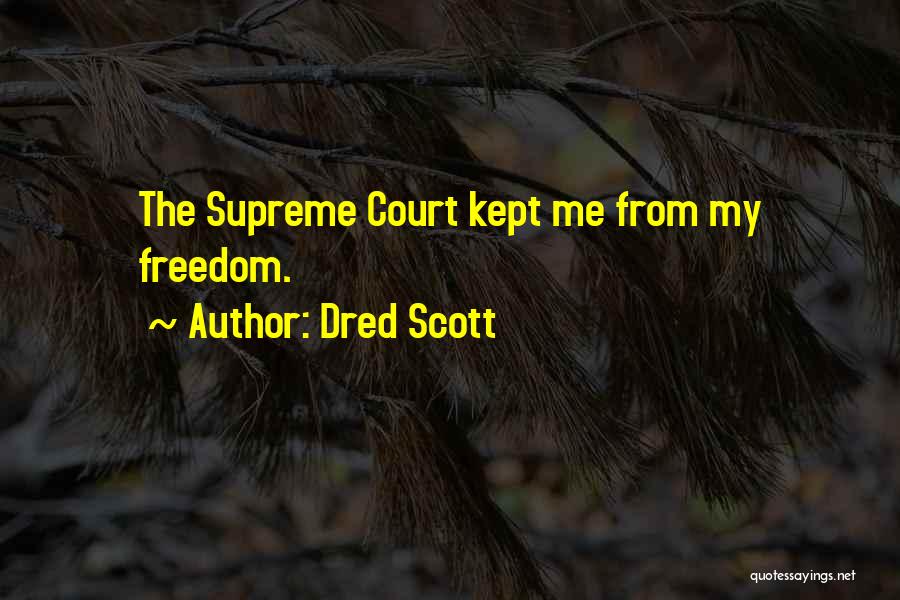 Dred Scott Quotes 2244228