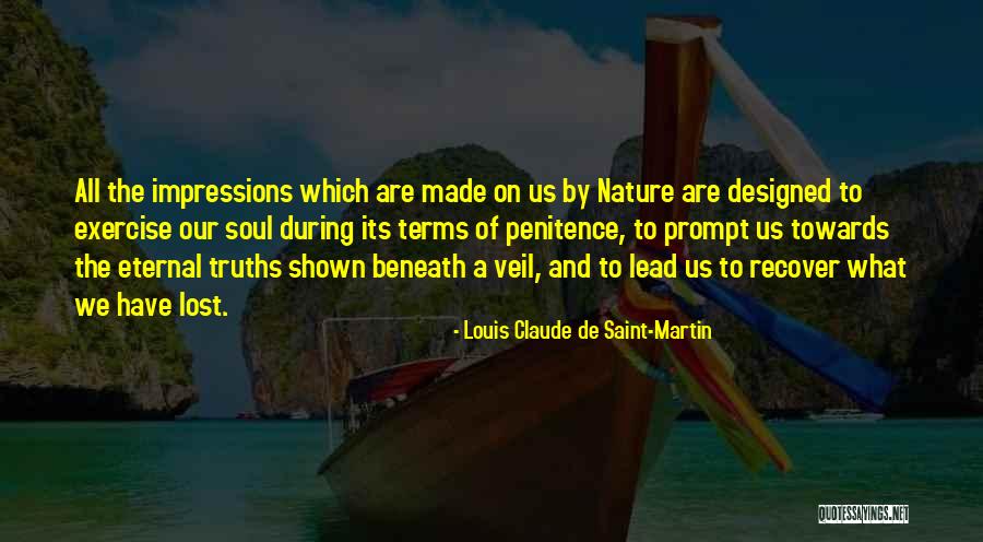 Dredg – Quotes By Louis Claude De Saint-Martin Dredg – Quotes By Louis Claude De Saint-Martin