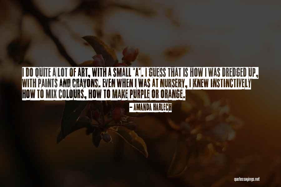 Dredged Quotes By Amanda Harlech Dredged Quotes By Amanda Harlech