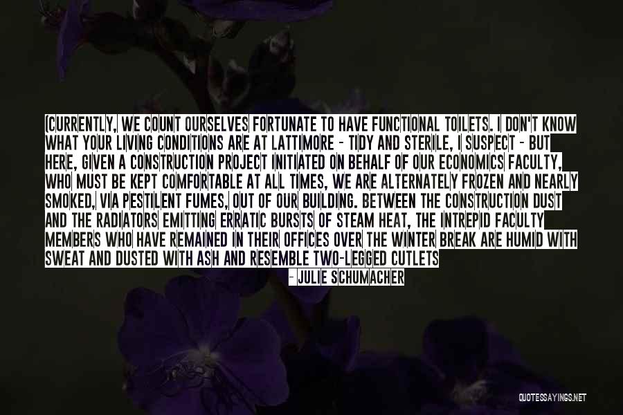 Dredged Quotes By Julie Schumacher Dredged Quotes By Julie Schumacher