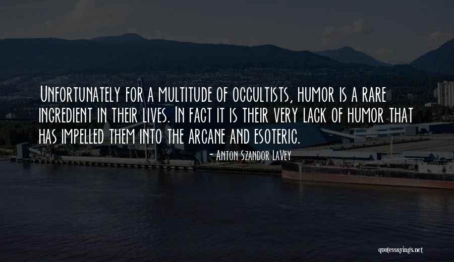 Dredging Corporation Quotes By Anton Szandor LaVey Dredging Corporation Quotes By Anton Szandor LaVey
