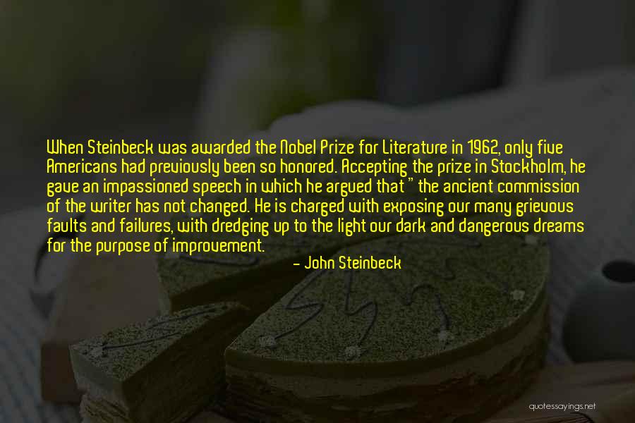 Dredging Quotes By John Steinbeck